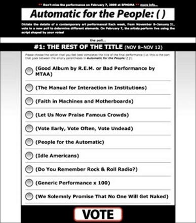 Poster for, Automatic for the People: ( ), conducted from November 8, 2008 to February 7, 2009