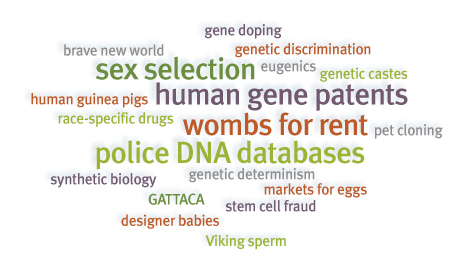 From The Center for Genetics and Society.﻿