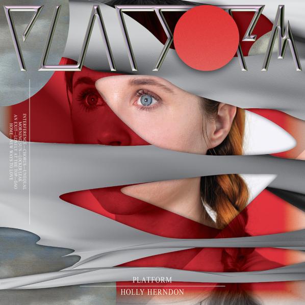 Holly Herndon's album "Platform" (2015)